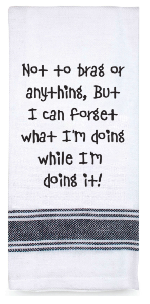 Tea towel "Not to Brag" saying