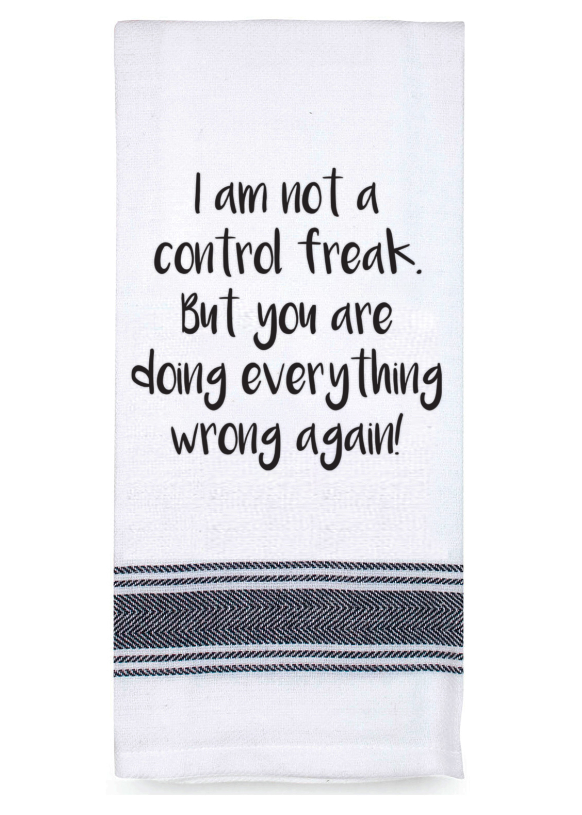 Tea Towel 'Not a Control Freak'