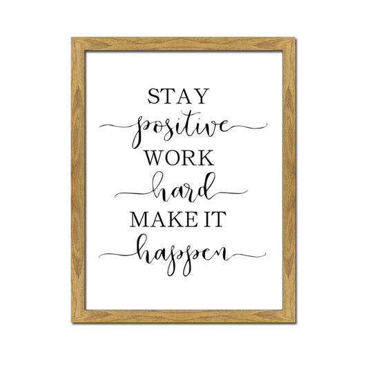 'Stay Positive' Wall Art