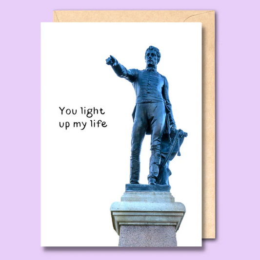 "You light up my life" Greeting Card