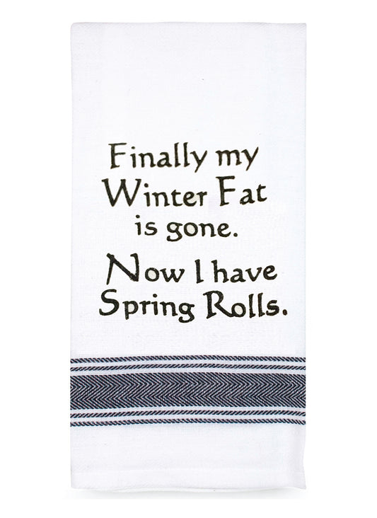 Tea Towel "Winter Fat" Saying