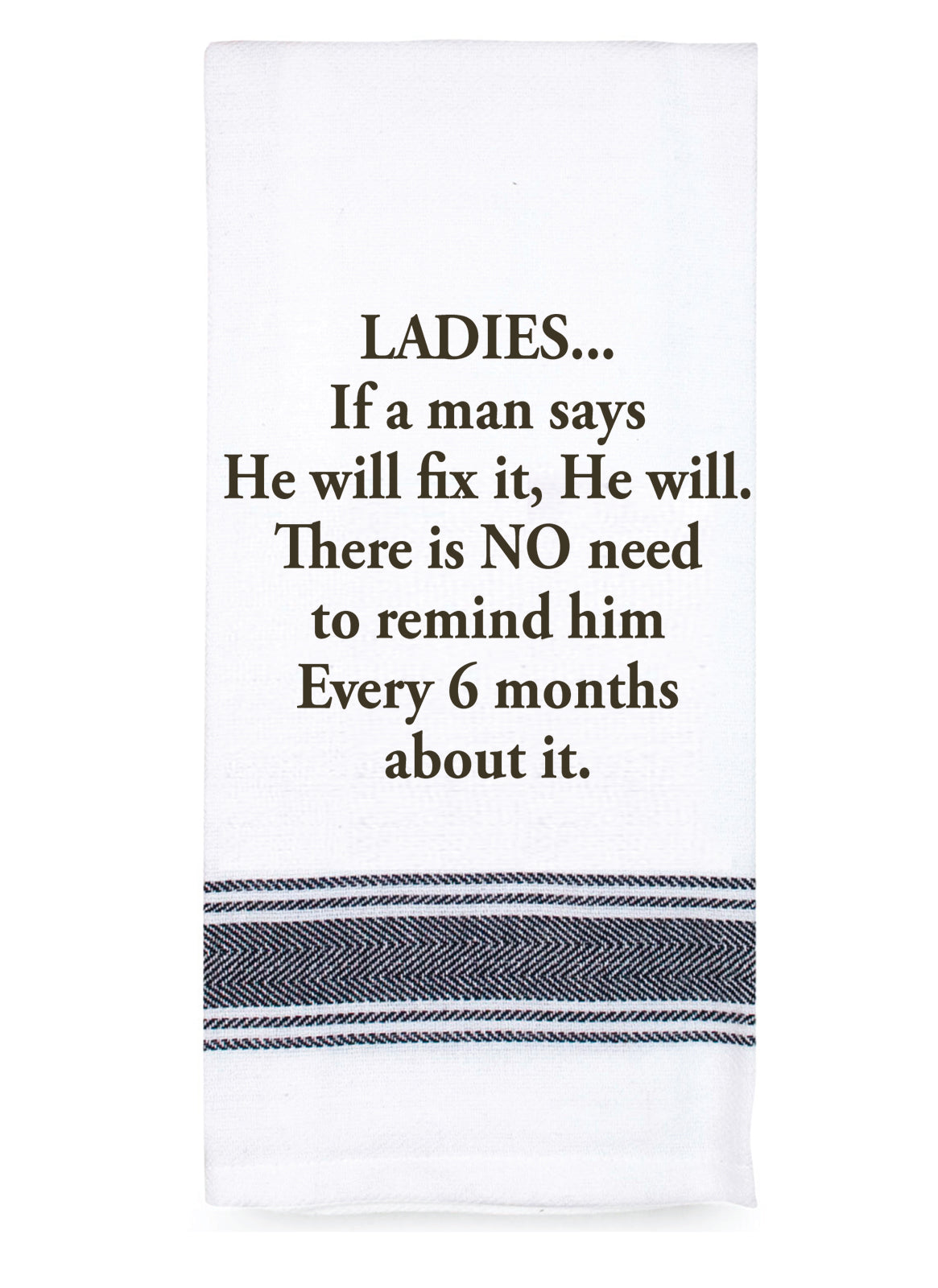 Tea Towel "Man fixing" Saying