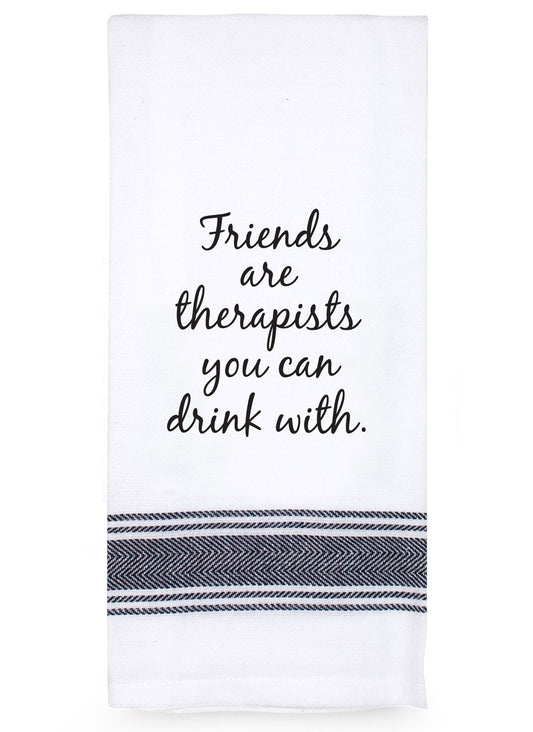 Tea Towel "Friend Therapist" Saying